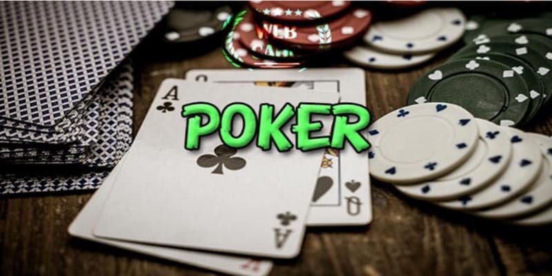 Tổng quan về trò chơi poker